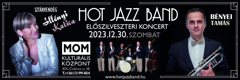 Hot Jazz Band és Illényi Katica - előszilveszter 2023