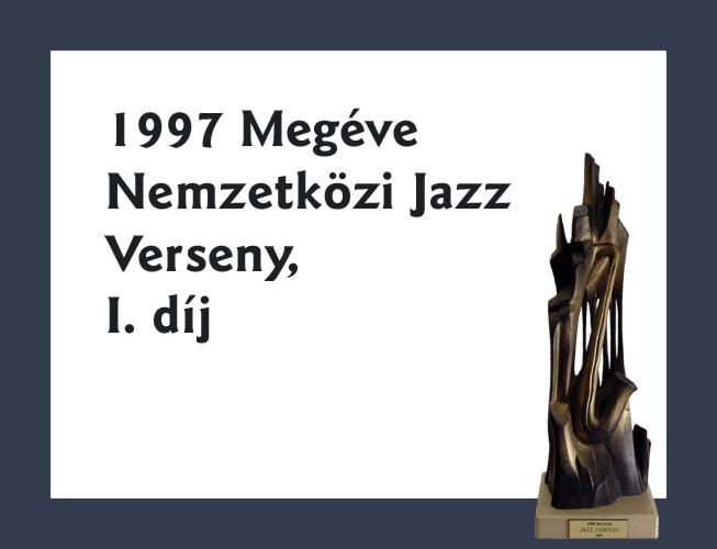 Megéve Jazz Contest I díj kisplasztka 1997